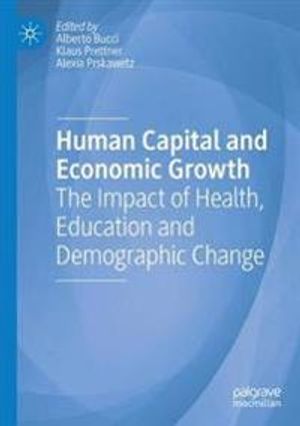 Human Capital and Economic Growth | 1:a upplagan