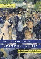 The Norton Anthology of Western Music: Volume 2
