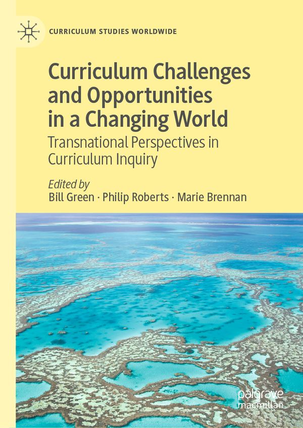 Curriculum Challenges and Opportunities in a Changing World | 1:a upplagan