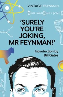 Surely You're Joking Mr Feynman - Adventures of a Curious Character