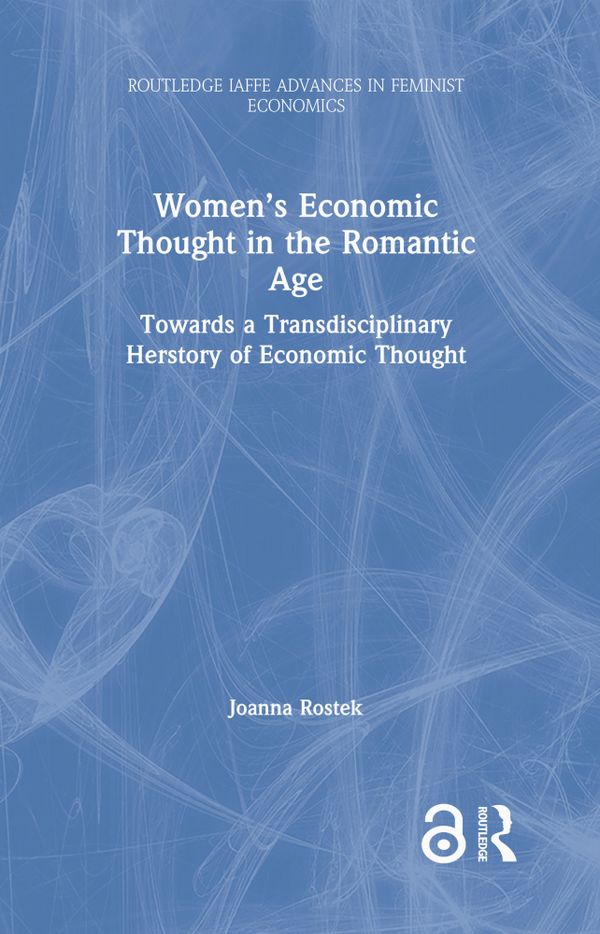 Women’s Economic Thought in the Romantic Age | 1:a upplagan
