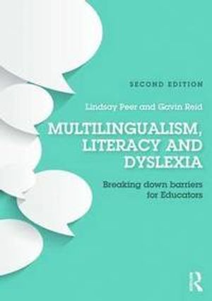 Multilingualism, Literacy and Dyslexia |  2:e upplagan