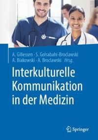 Interkulturelle Kommunikation in der Medizin | 1:a upplagan