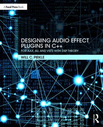 Designing Audio Effect Plugins in C++ | 2:a upplagan