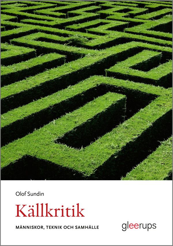 Källkritik : människor, teknik och samhälle | 1:a upplagan