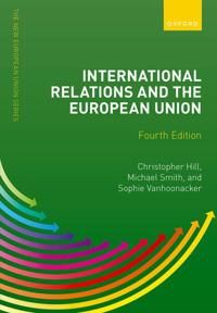 International Relations and the European Union | 4:e upplagan