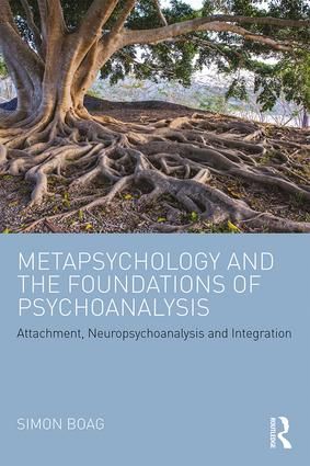 Metapsychology and the Foundations of Psychoanalysis | 1:a upplagan