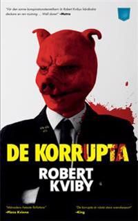 De korrupta | 1:a upplagan