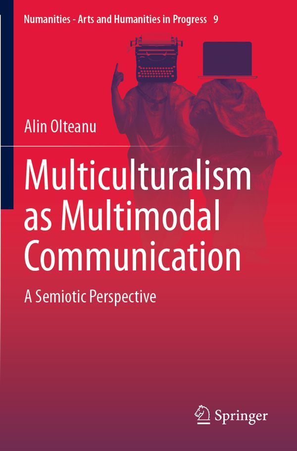 Multiculturalism as Multimodal Communication: A Semiotic Perspective | 1:a upplagan