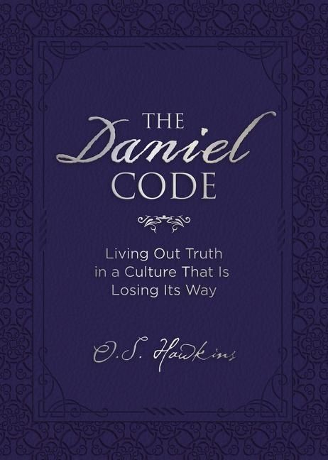 Daniel code - living out truth in a culture that is losing its way | 0:e upplagan
