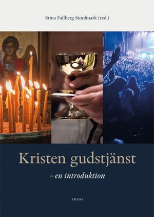 Kristen gudstjänst - en introduktion | 1:a upplagan