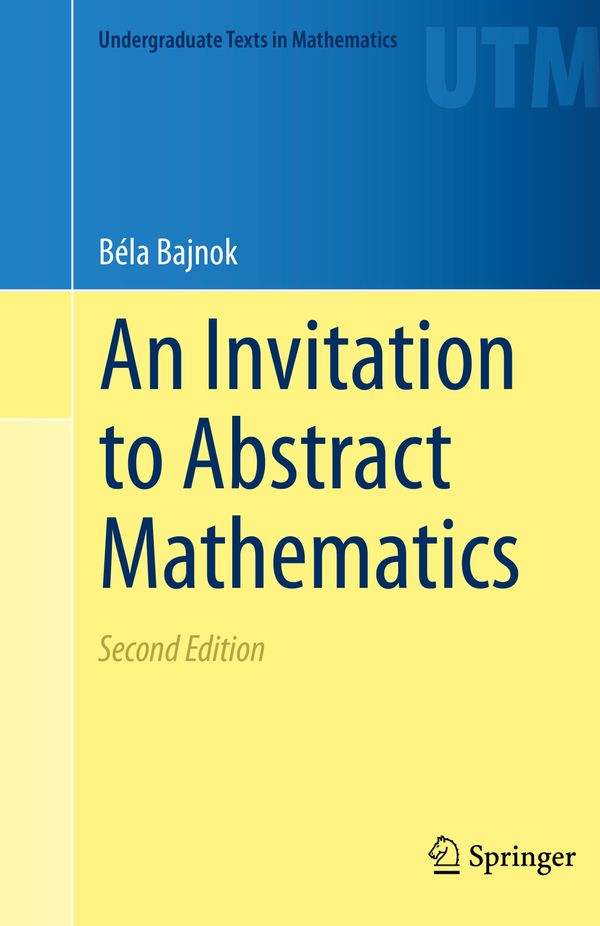 An Invitation to Abstract Mathematics | 2:a upplagan