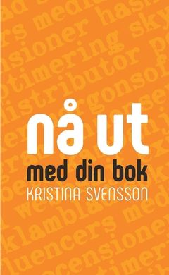 Nå ut med din bok | 1:a upplagan