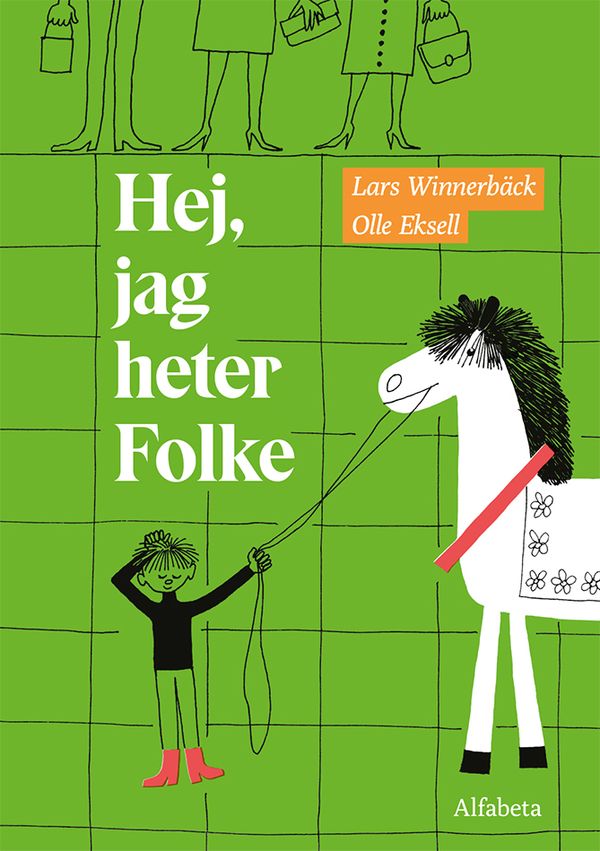 Hej, jag heter Folke | 0:e upplagan