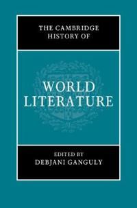 The Cambridge History of World Literature