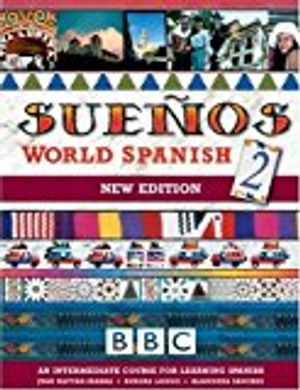 Suenos world spanish 2 intermediate course book (new edition