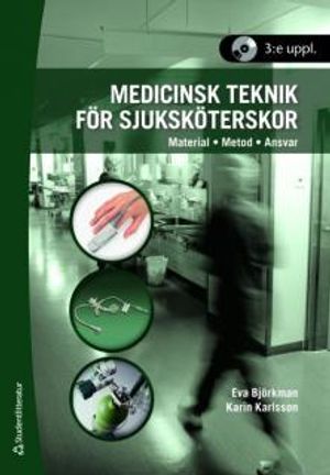 Medicinsk teknik för sjuksköterskor | 3:e upplagan