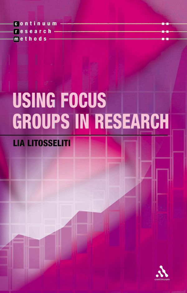 Using Focus Groups in Research | 0:e upplagan