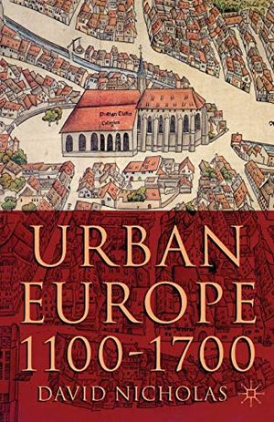 Urban Europe 1100-1700