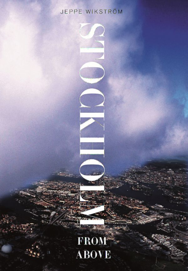 Stockholm from above | 0:e upplagan