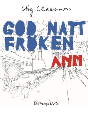 God natt, fröken Ann | 1:a upplagan