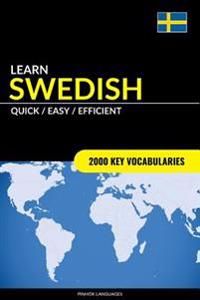 Learn Swedish - Quick / Easy / Efficient | 0:e upplagan