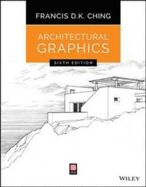 Architectural Graphics, 6th Edition | 1:a upplagan