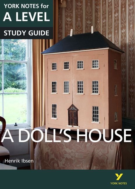 Doll’s House: York Notes for A-level | 0:e upplagan
