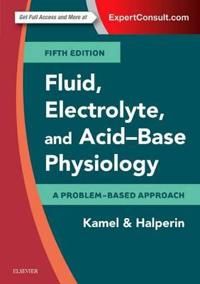 Fluid, electrolyte and acid-base physiology - a problem-based approach | 5:e upplagan