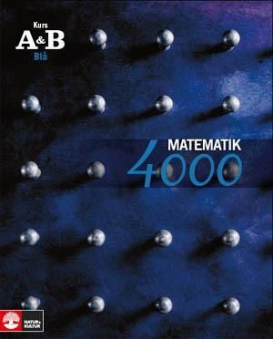 Matematik 4000 Kurs AB Blå Lärobok | 1:a upplagan