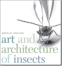 Art and Architecture of Insects