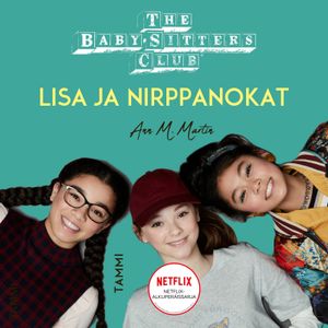 The Baby-Sitters Club. Lisa ja nirppanokat | 1:a upplagan