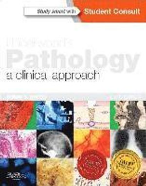 Underwood's Pathology: A Clinical Approach | 6:e upplagan