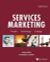 Services Marketing: People, Technology, Strategy (Eighth Edition)