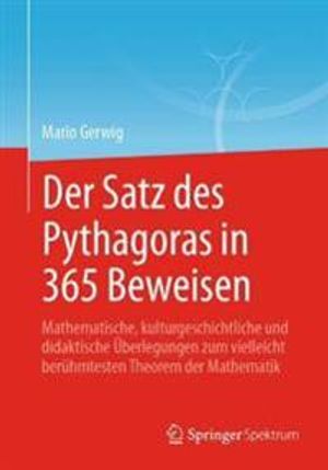 Der Satz des Pythagoras in 365 Beweisen | 1:a upplagan