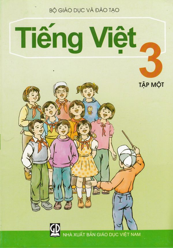 Ti?ng Vi?t L?p 3 T?p Hai Sách Giáo Khoa / Vietnamesiska: Årskurs 3, Nivå 2, Textbok | 0:e upplagan