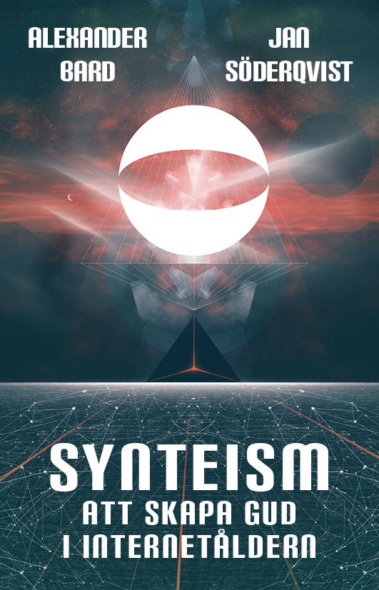 Synteism : att skapa gud i internetåldern | 1:a upplagan
