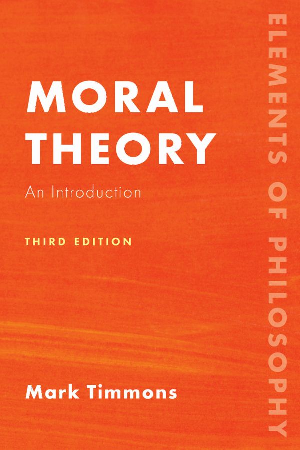 Moral Theory | 3:e upplagan