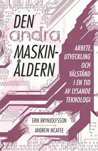 Den andra maskinåldern | 1:a upplagan