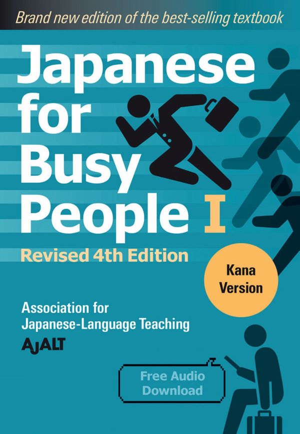 Japanese for Busy People 1 - Kana Edition: Revised 4th Edition | 4:e upplagan