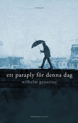 Ett paraply för denna dag | 1:a upplagan