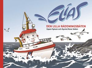 Elias, den lilla räddningsbåten