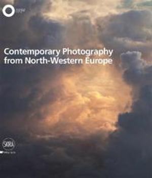 Contemporary Photography from North-West Europe