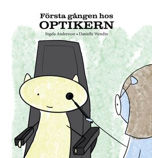 Första gången hos optikern | 1:a upplagan