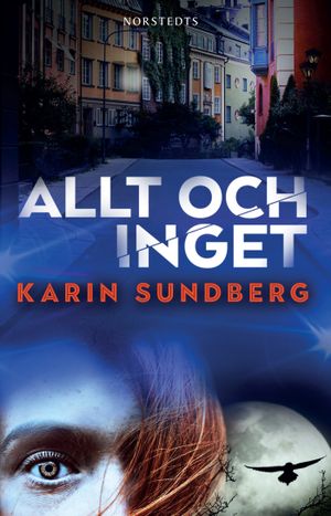 Allt och inget | 1:a upplagan