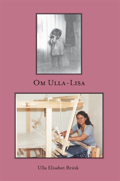 Om Ulla-Lisa | 0:e upplagan