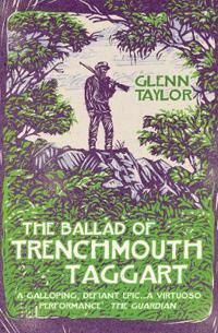 Ballad of trenchmouth taggart