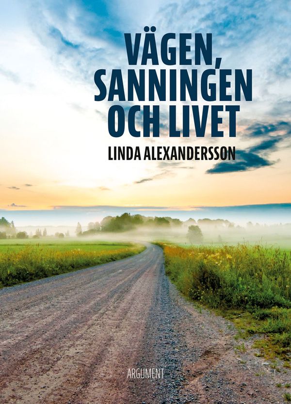 Vägen sanningen och livet | 0:e upplagan