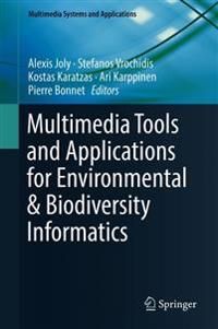 Multimedia Tools and Applications for Environmental & Biodiversity Informatics | 1:a upplagan