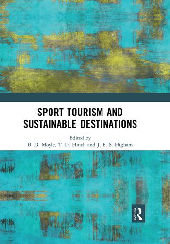 Sport Tourism and Sustainable Destinations | 1:a upplagan